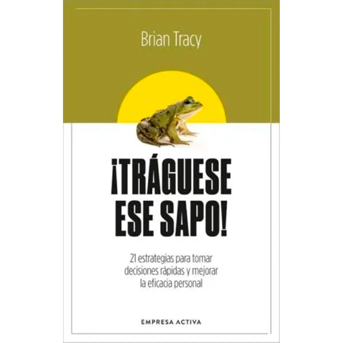 Libro Traguese Ese Sapo