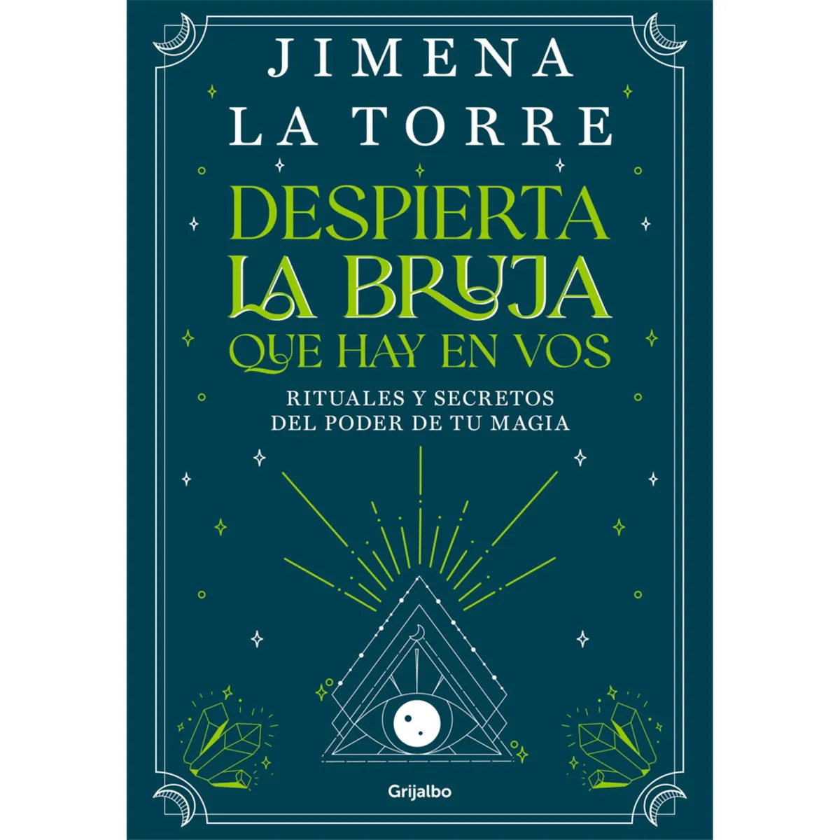 Libro Despierta La Bruja Que Hay En Vos